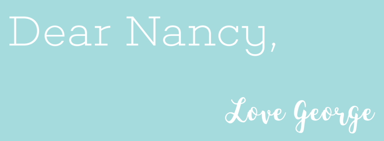 DearNancyLoveGeorgeGraphic